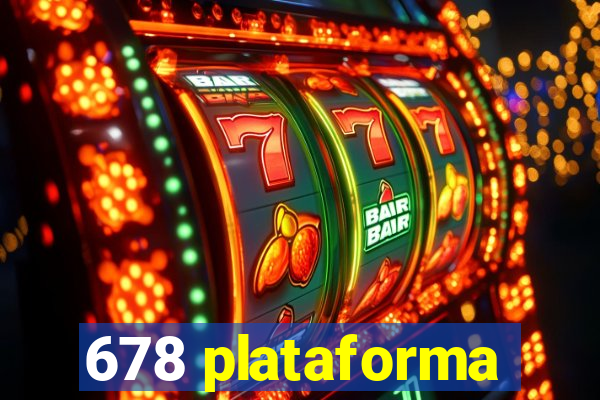 678 plataforma